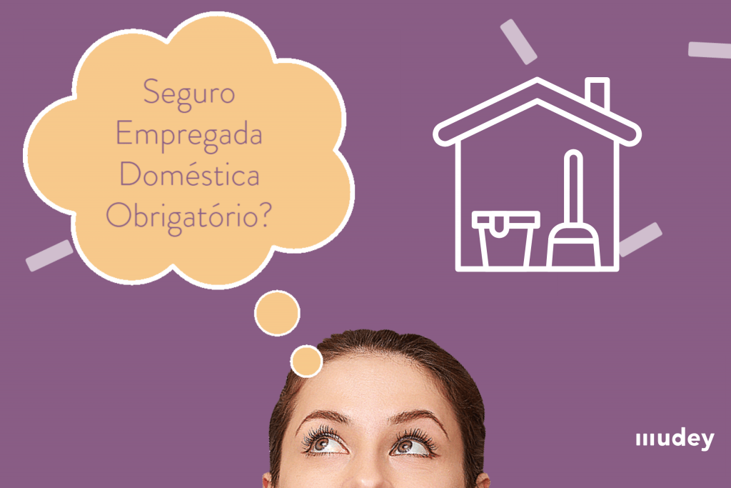 Seguro Empregada Doméstica