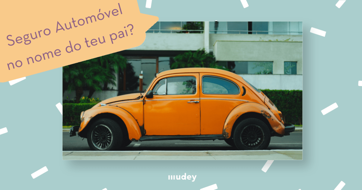 primeiro seguro automovel sim ou nao